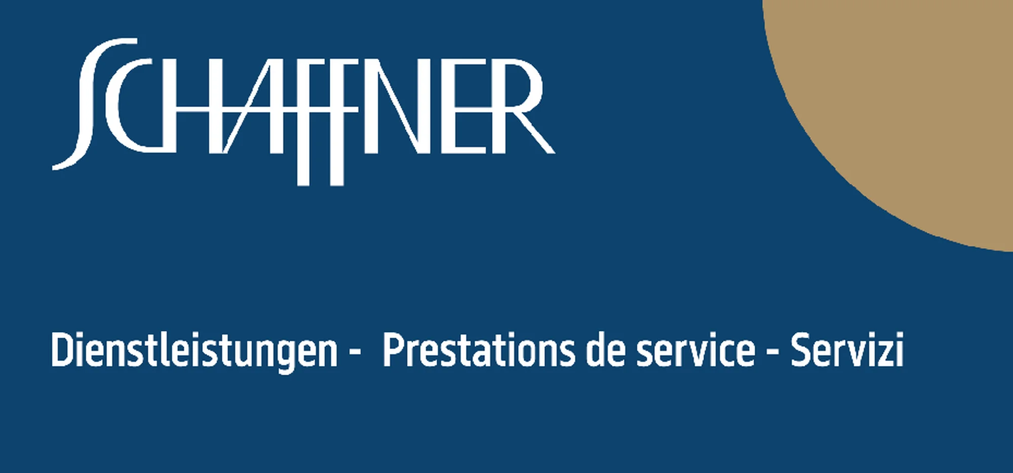 Schaffner-Banner mit dreisprachigem Titel «Dienstleistungen – Prestations de service – Servizi» auf blauem Hintergrund